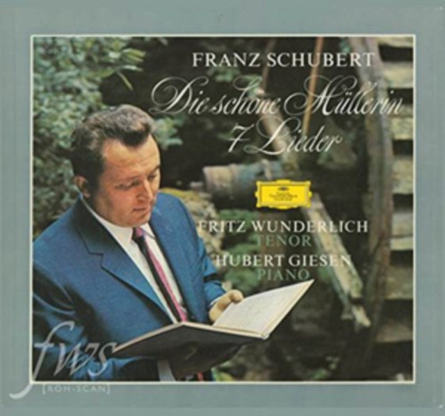 Schubert: Die Schone Mullerin; 7 Lieder