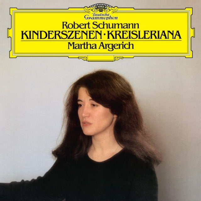 Schumann: Kinderszenen, Op. 15 Kreisleriana, Op. 16