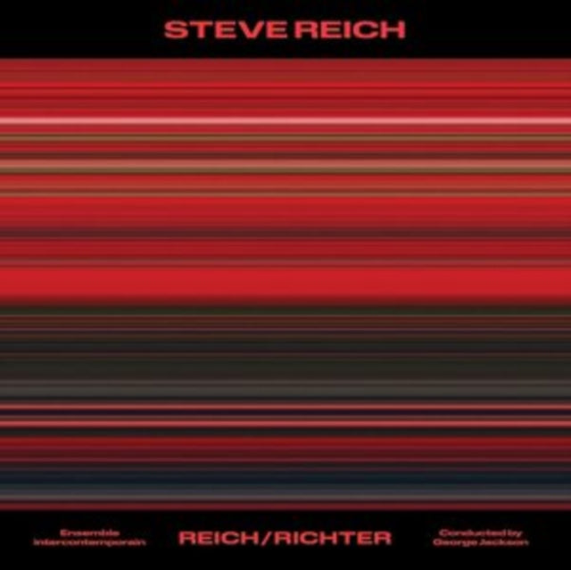 Steve Reich: Reich/Richter
