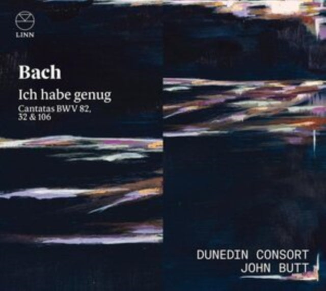 Ich Habe Genug: Cantatas Bwv 32, 82 & 106