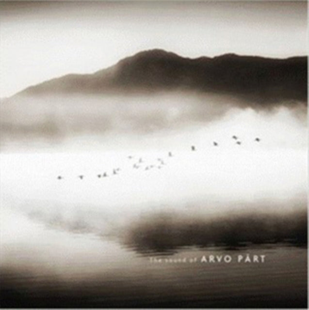 Sound Of Arvo Part