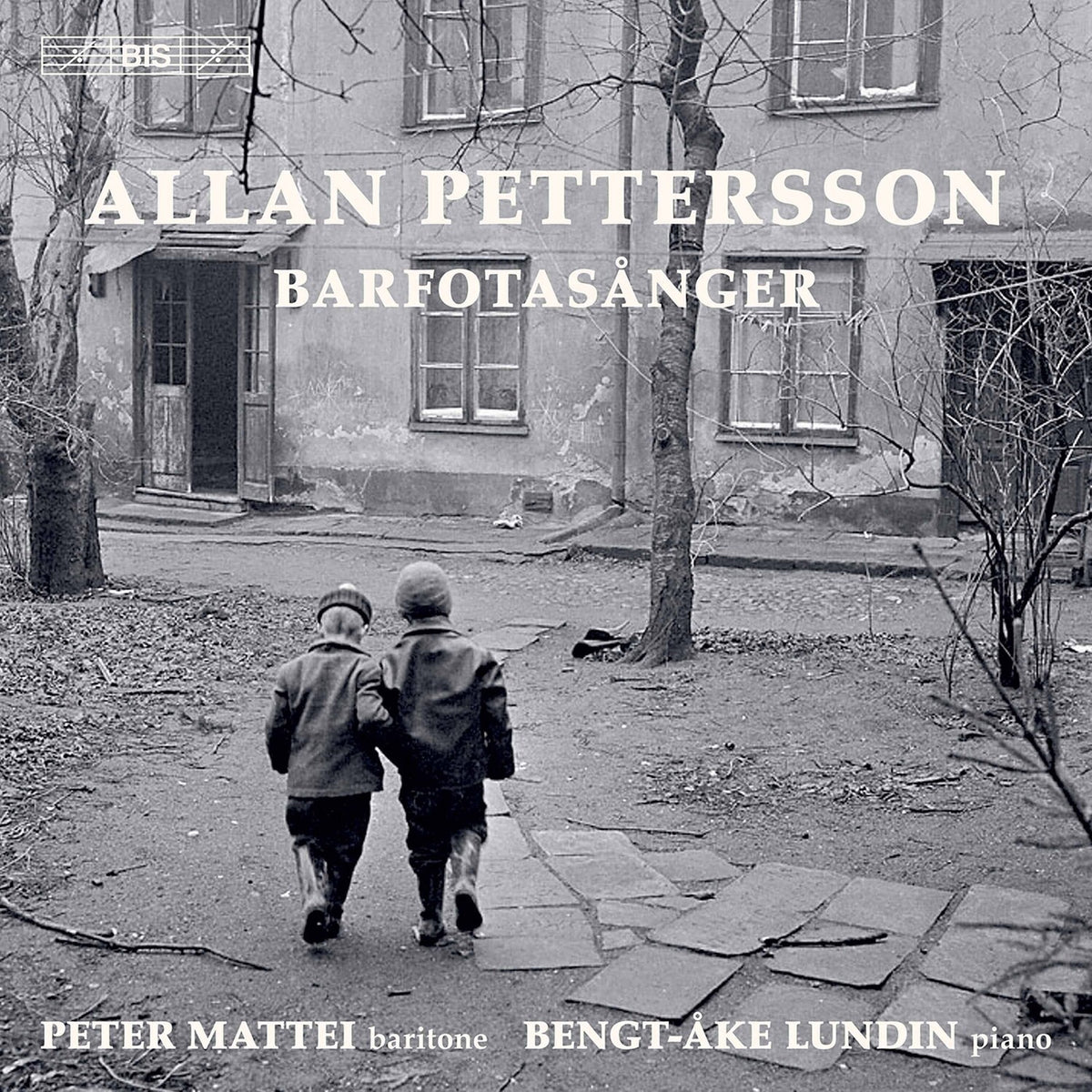 Pettersson: Barfotasanger (Complete Songs)
